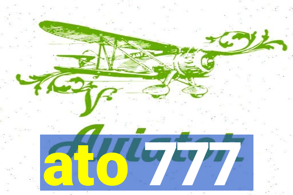 ato 777